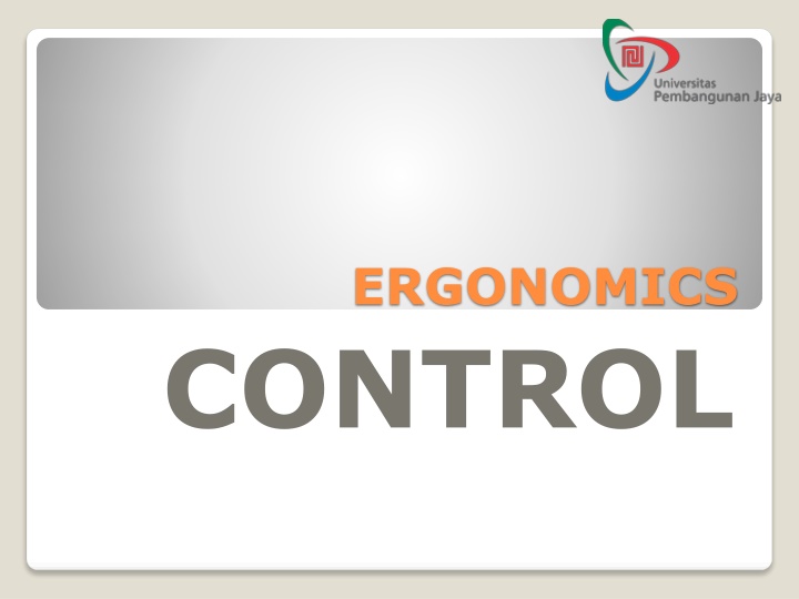 ergonomics control