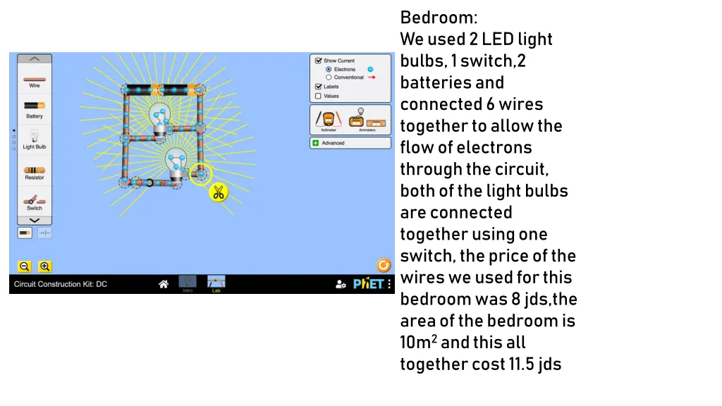 bedroom we used 2 led light bulbs 1 switch