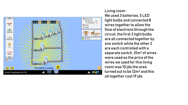 living room we used 3 batteries 5 led light bulbs