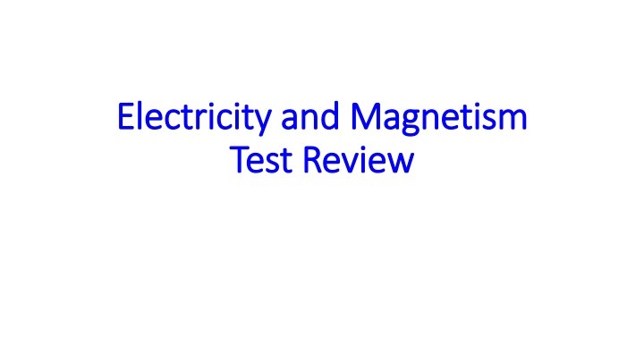 electricity and magnetism electricity