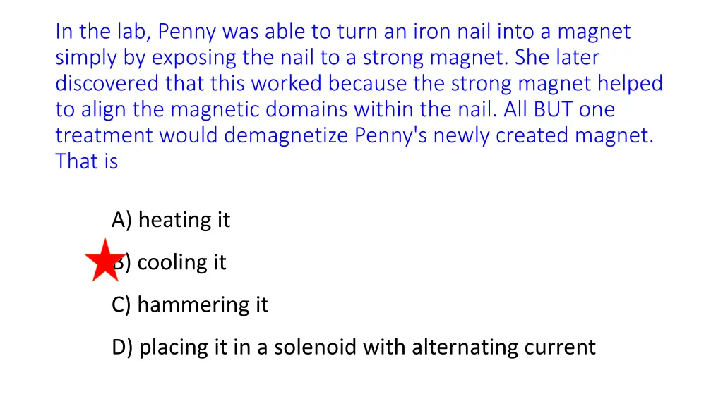 in the lab penny was able to turn an iron nail