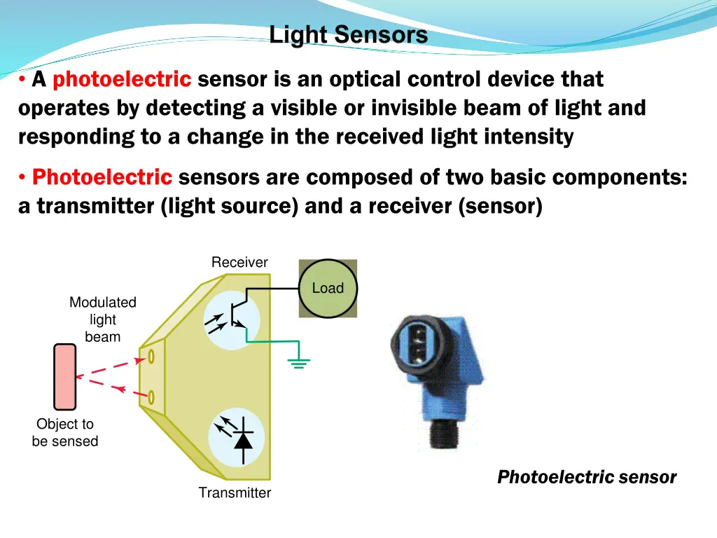 a photoelectric sensor is an optical control