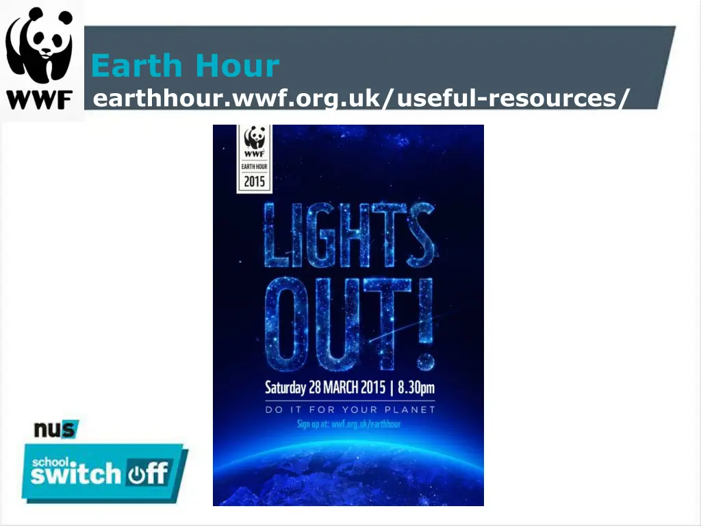 earth hour earthhour wwf org uk useful resources 1