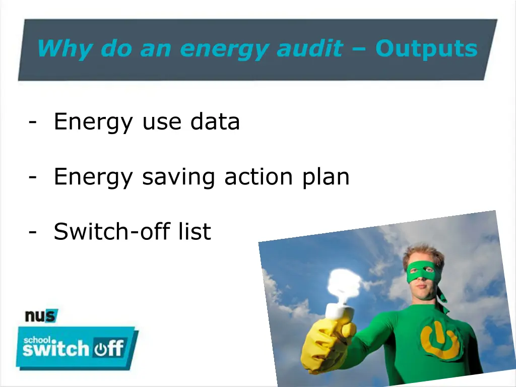 why do an energy audit outputs