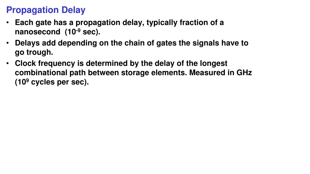 propagation delay each gate has a propagation