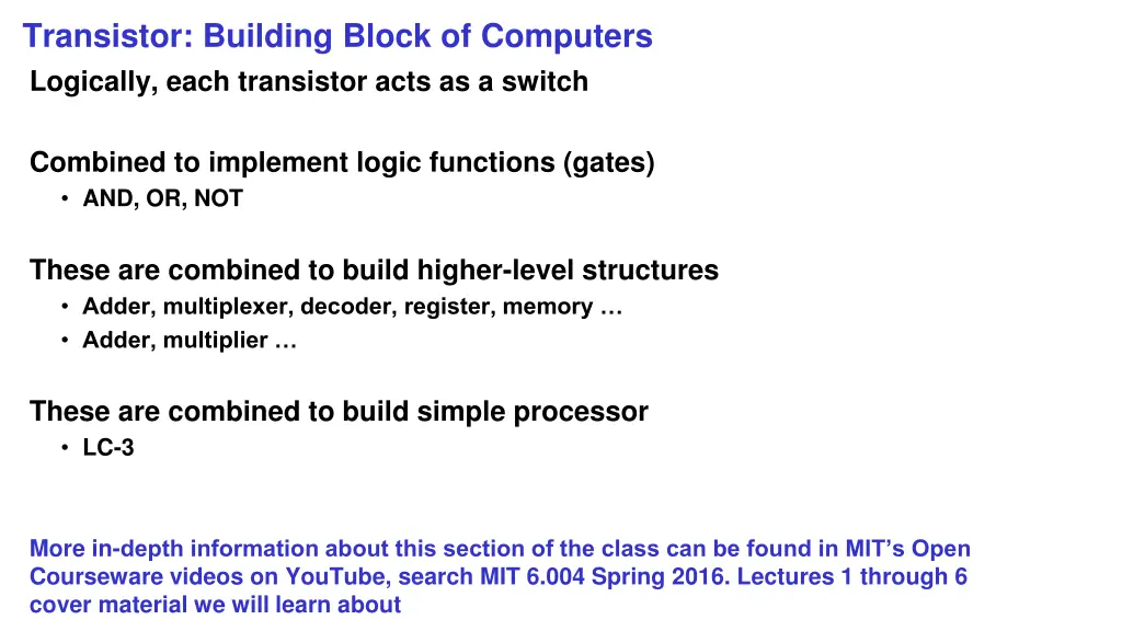 transistor building block of computers logically