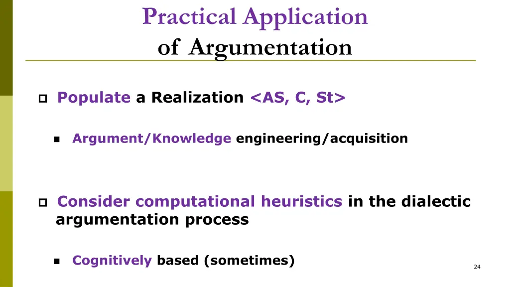 practical application of argumentation