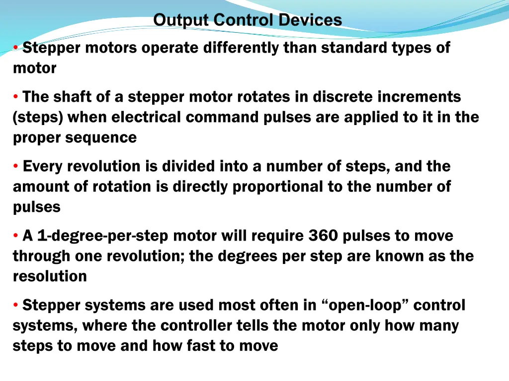 stepper motors operate differently than standard