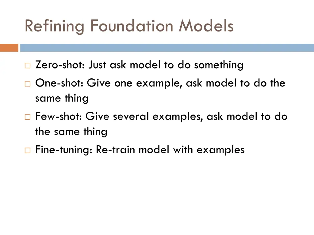 refining foundation models