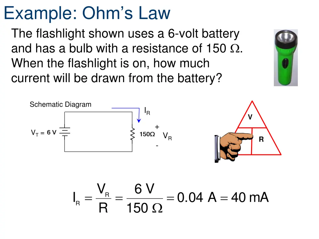 example ohm s law the flashlight shown uses