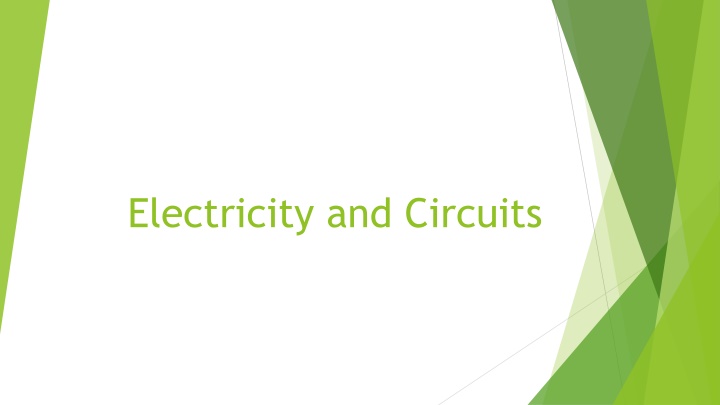 electricity and circuits