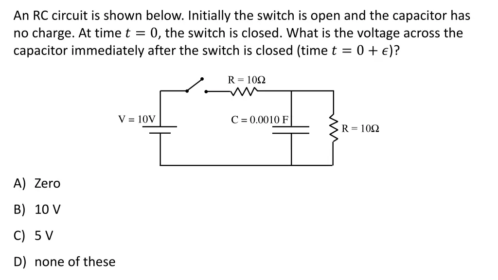 an rc circuit is shown below initially the switch