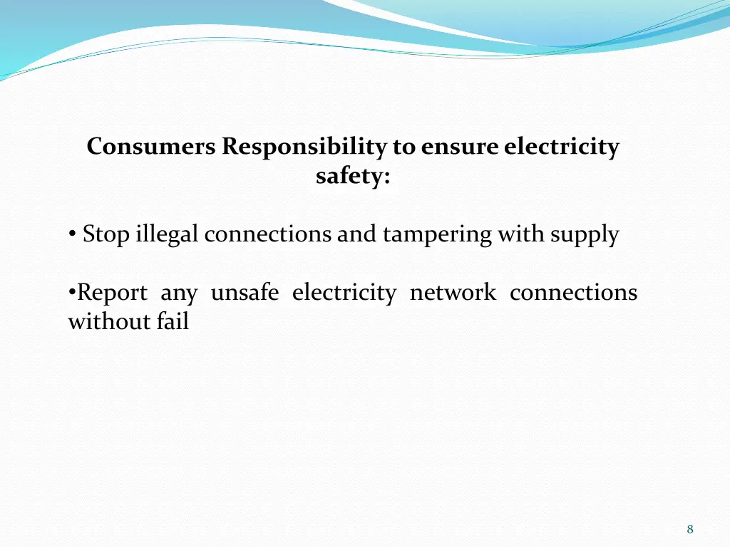 consumers responsibility to ensure electricity