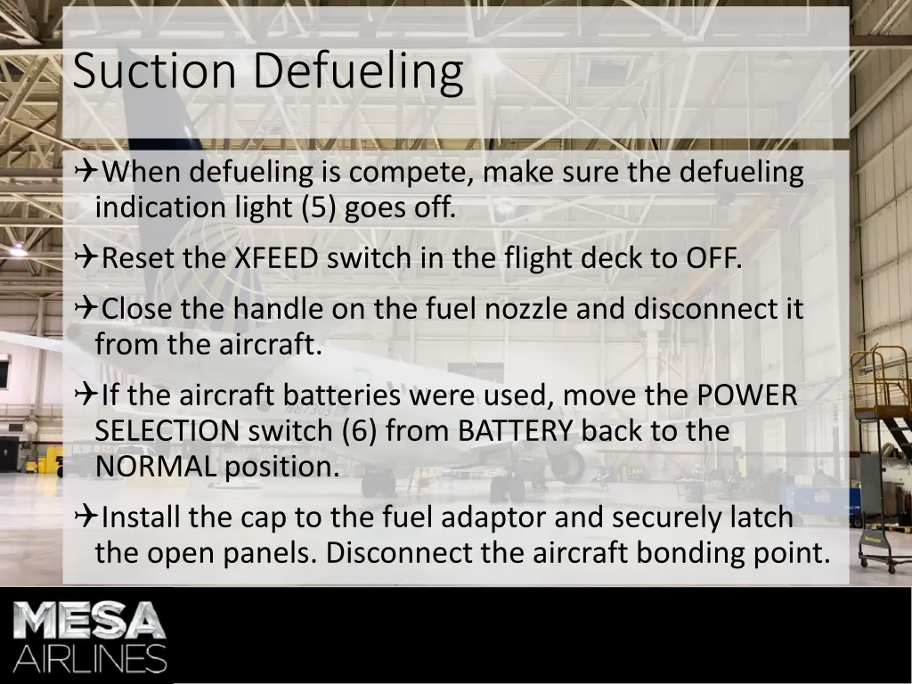 suction defueling 4