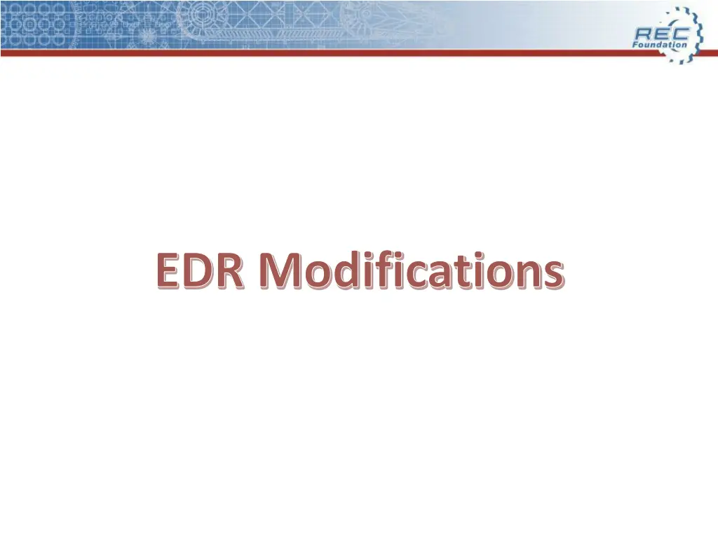 edr modifications