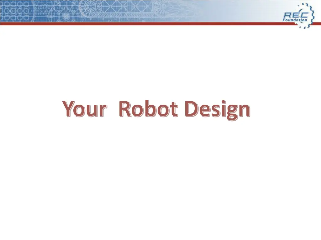 your robot design