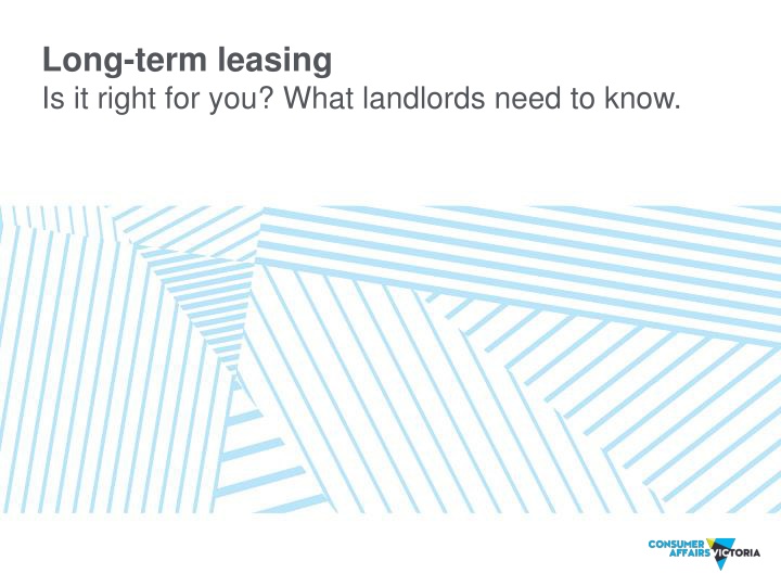 long term leasing is it right for you what