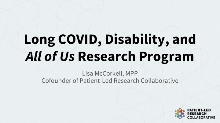 long covid disability and all of us research