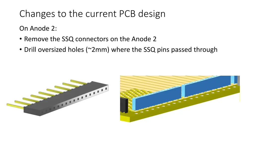 changes to the current pcb design