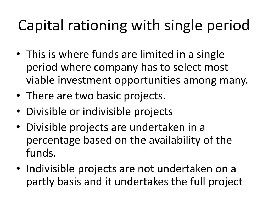 capital rationing with single period