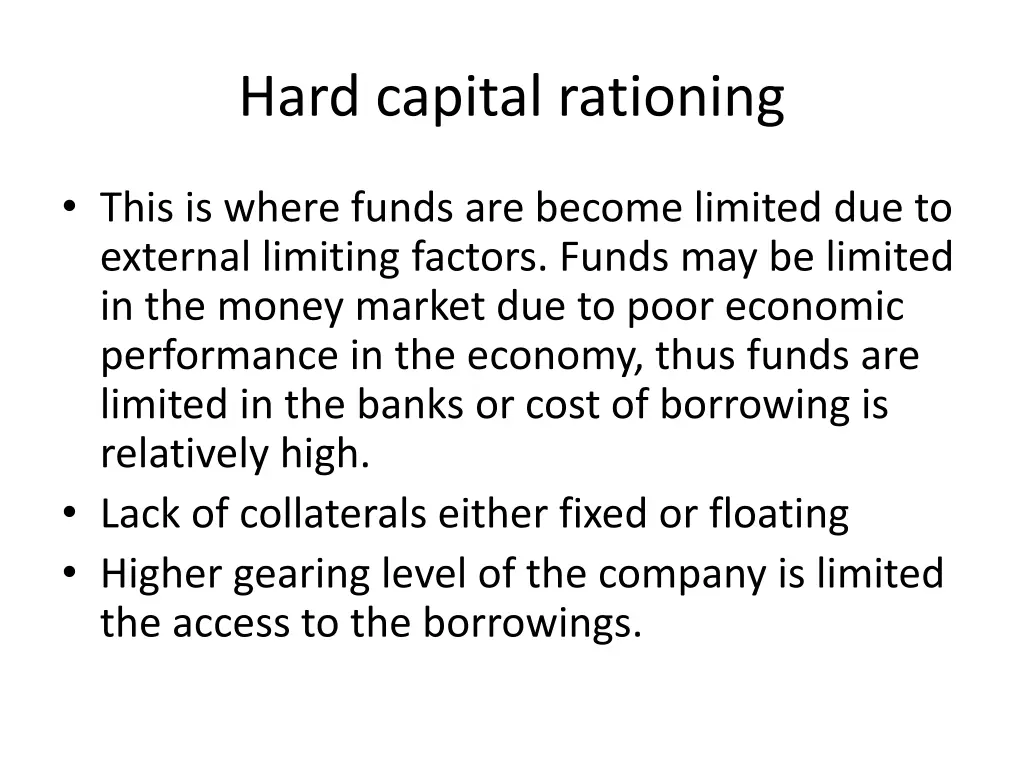 hard capital rationing