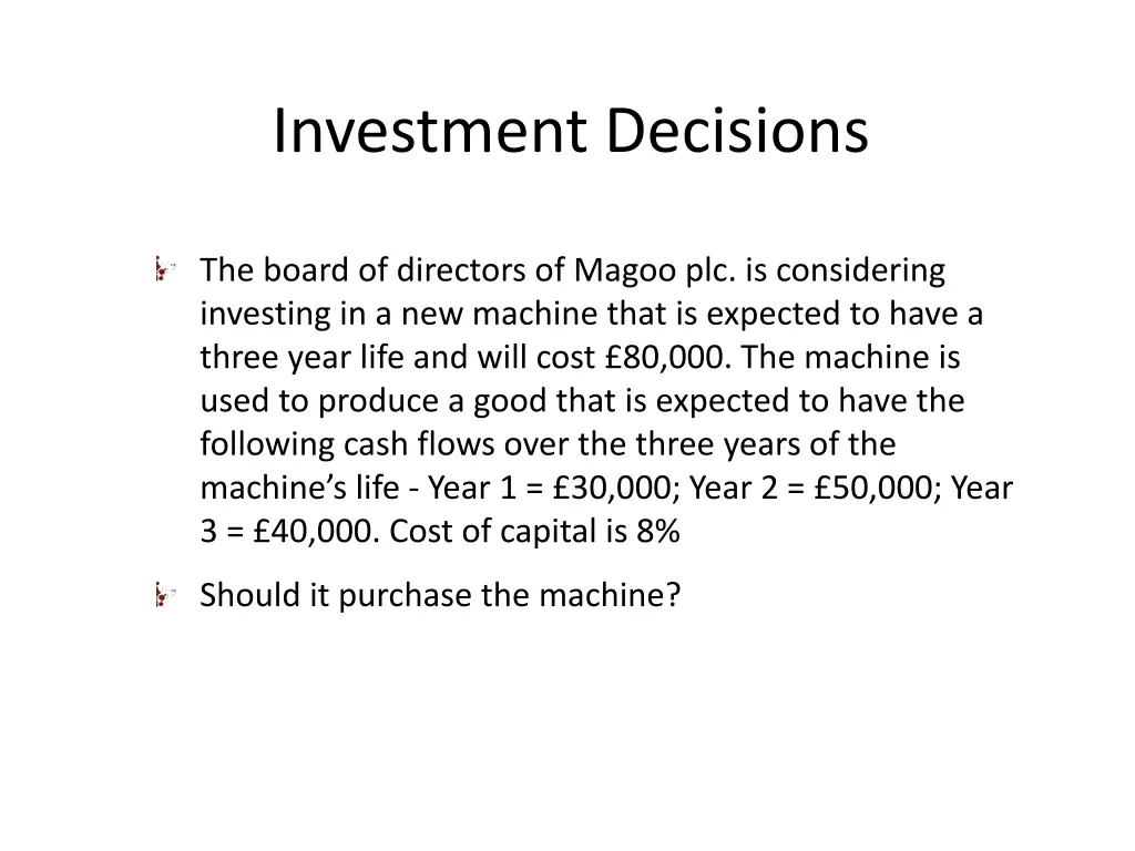 investment decisions