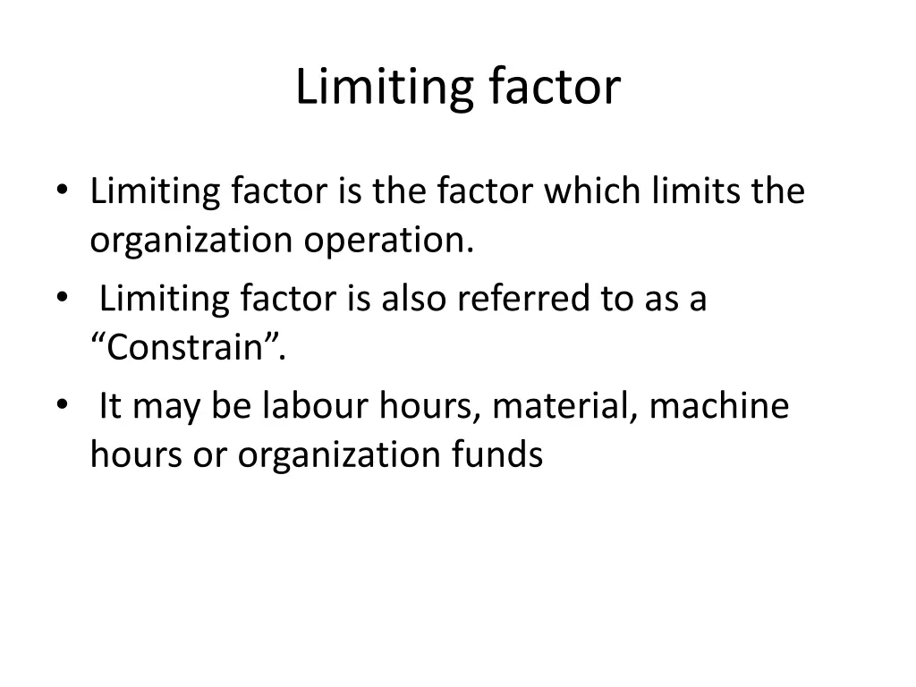 limiting factor