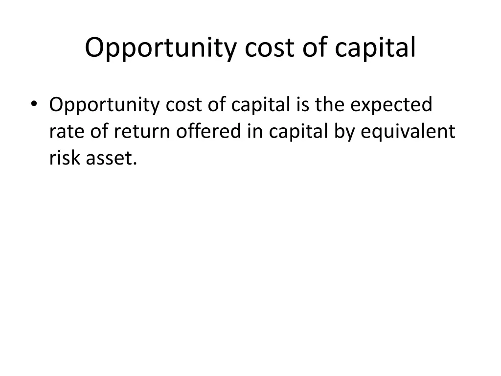 opportunity cost of capital