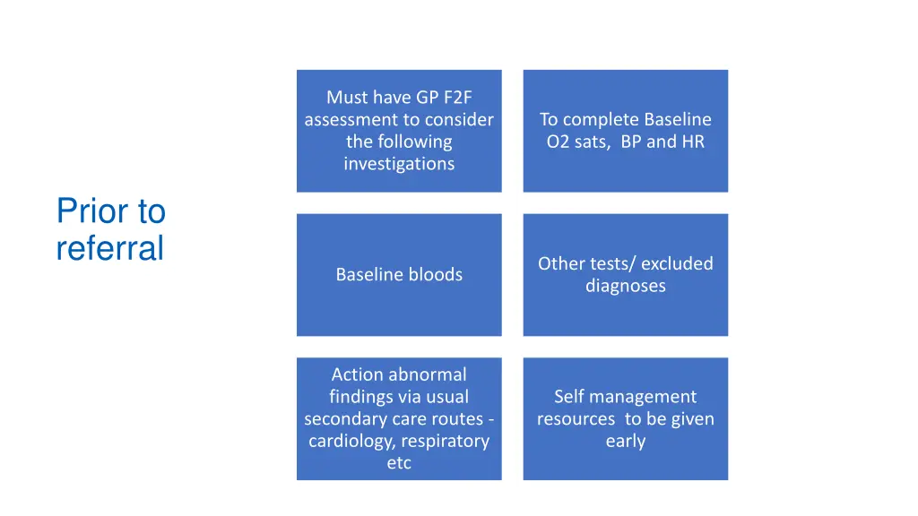 must have gp f2f assessment to consider