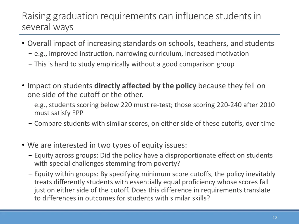 raising graduation requirements can influence