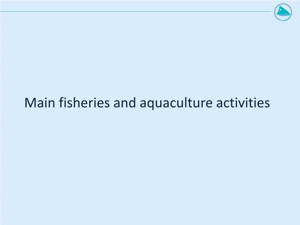 main fisheries and aquaculture activities