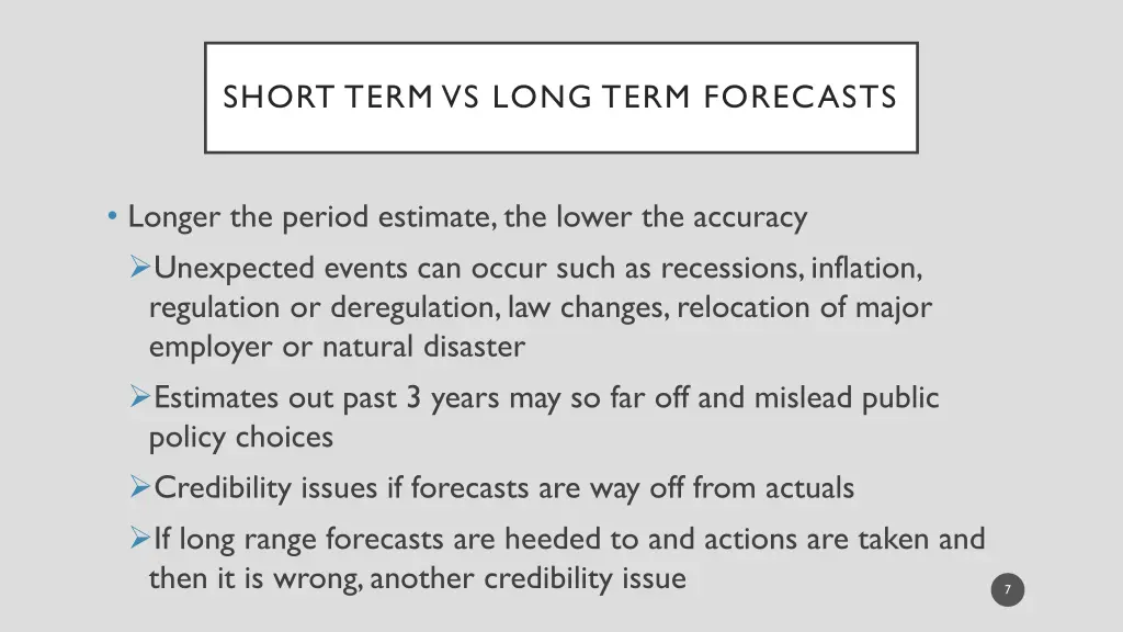 short term vs long term forecasts