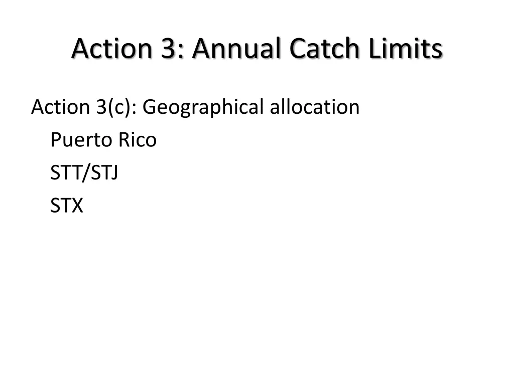 action 3 annual catch limits 1