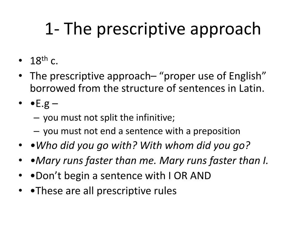 1 the prescriptive approach