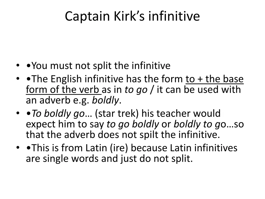 captain kirk s infinitive