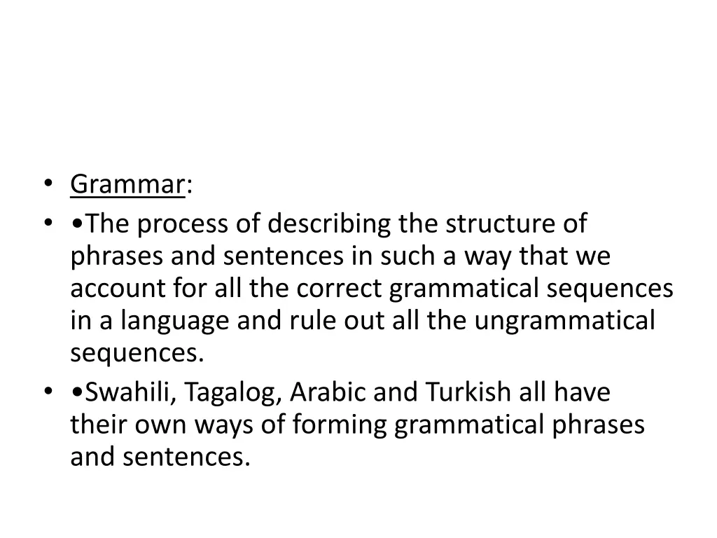 grammar the process of describing the structure