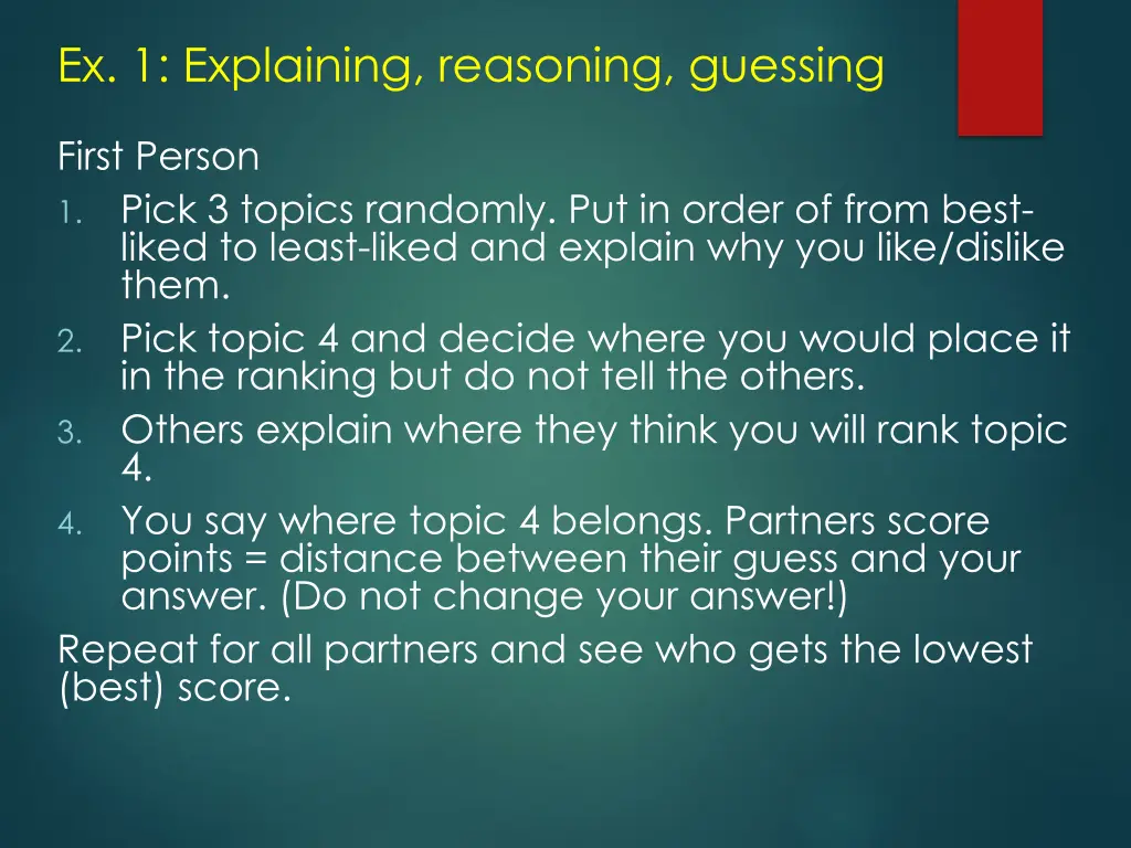 ex 1 explaining reasoning guessing