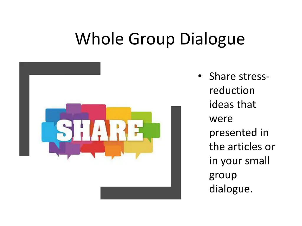 whole group dialogue