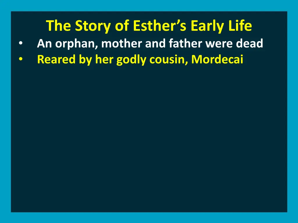 the story of esther s early life an orphan mother 1