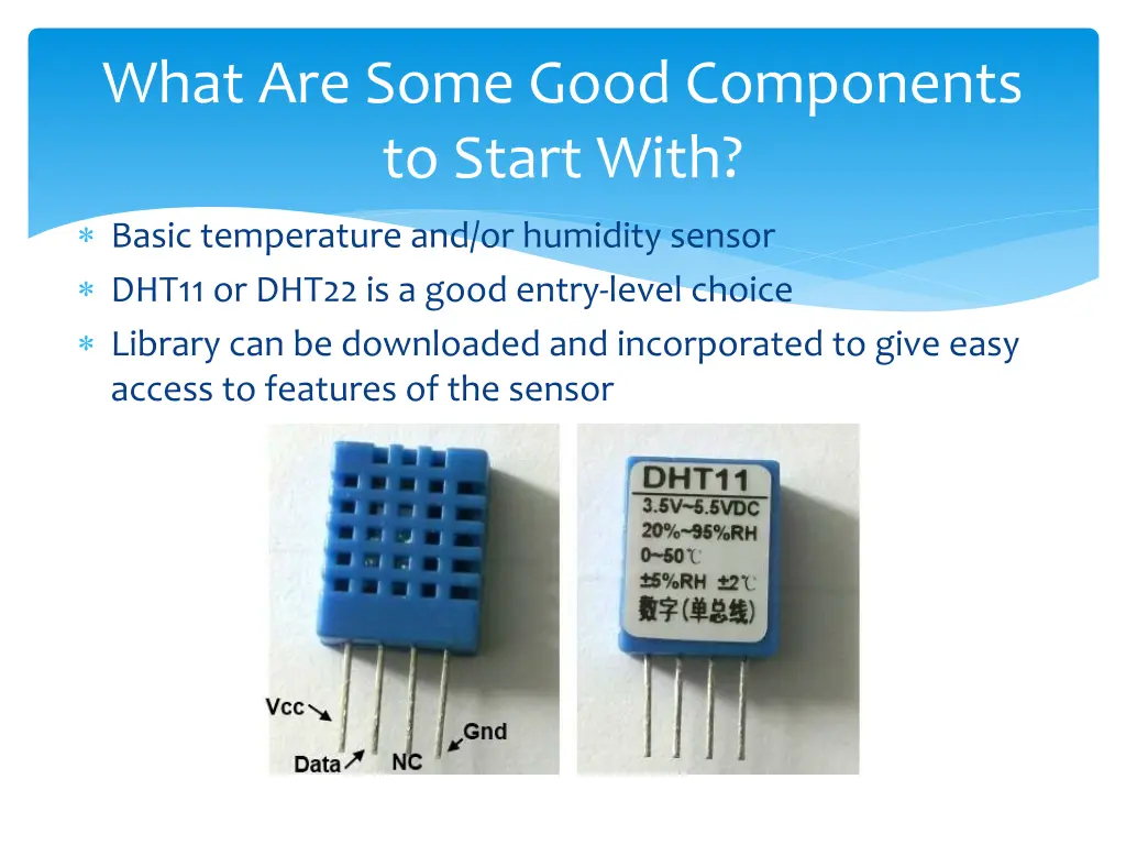 what are some good components to start with 2