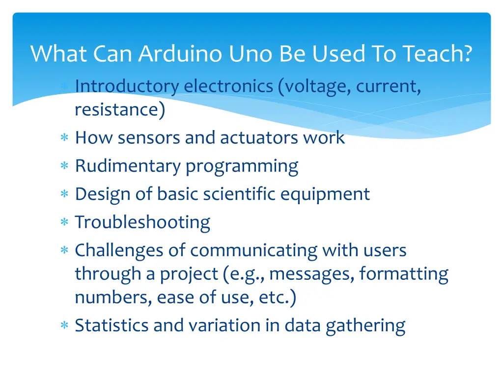 what can arduino uno be used to teach