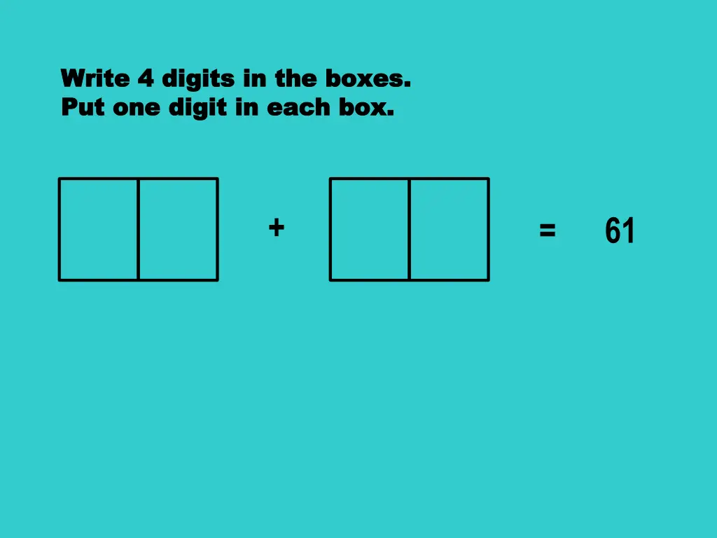 write 4 digits in the boxes write 4 digits 1