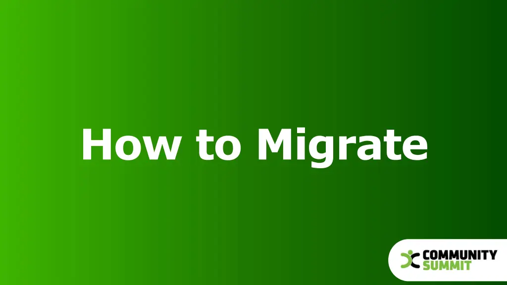 how to migrate