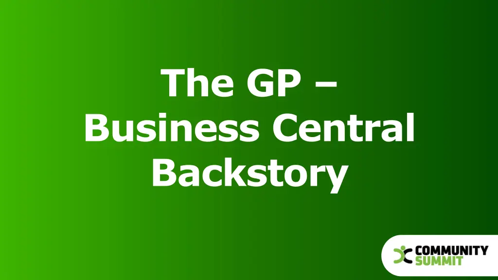 the gp business central backstory