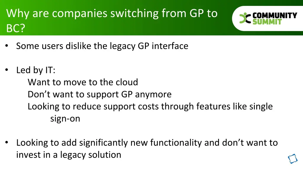 why are companies switching from gp to bc