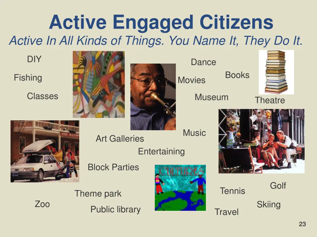 active engaged citizens active in all kinds