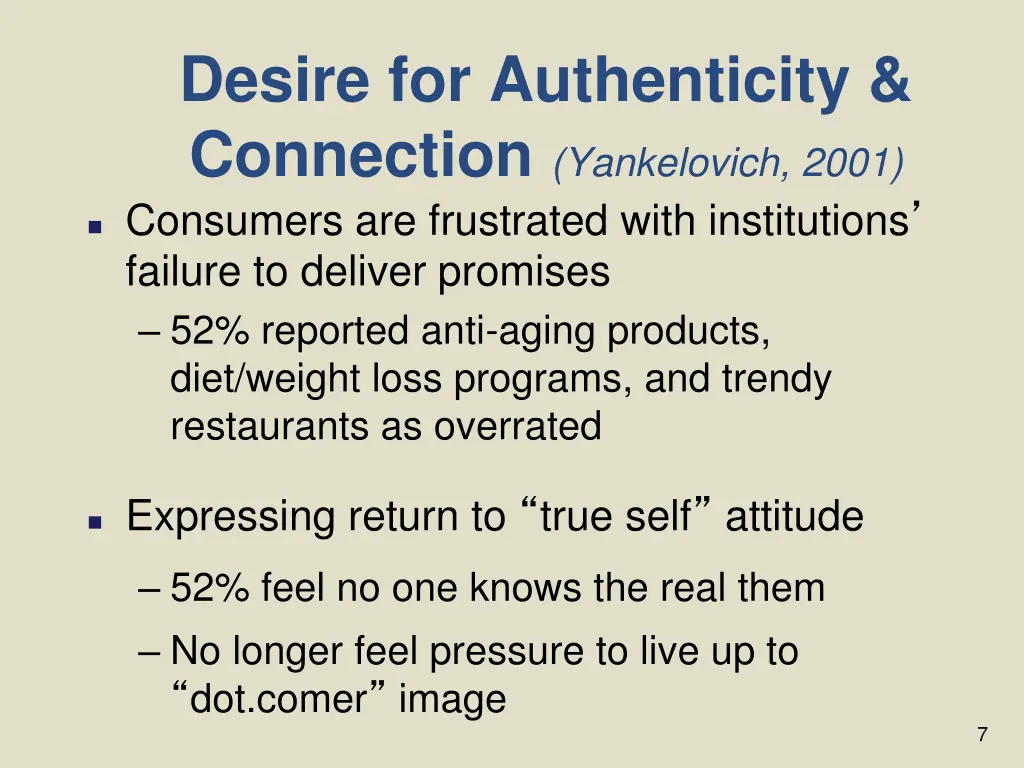 desire for authenticity connection yankelovich