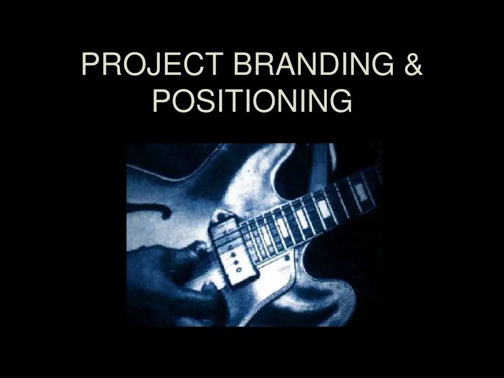 project branding positioning