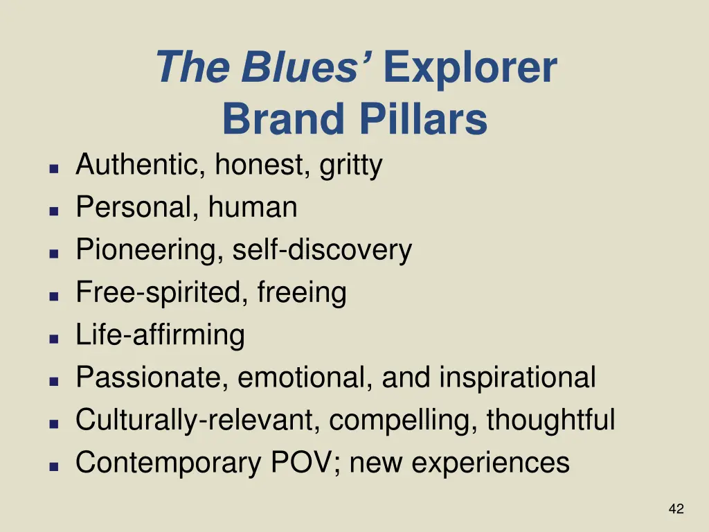 the blues explorer brand pillars authentic honest