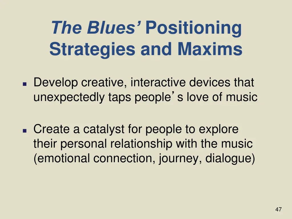 the blues positioning strategies and maxims 1